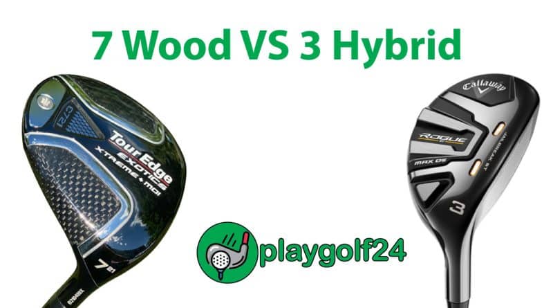 7 Wood VS 3 Hybrid